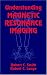 Image: Shopper's Delight: Nuclear Magnetic Resonance in The Books Store ~ Understanding Magnetic Resonance Imaging