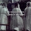 Christ Is My Hope