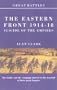 Battles on the Eastern Front 1914-18: Suicide of the Empires (Great Battles)
