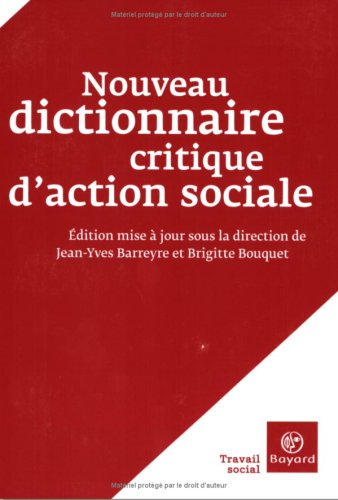 Nouveau dictionnaire critique d'action sociale