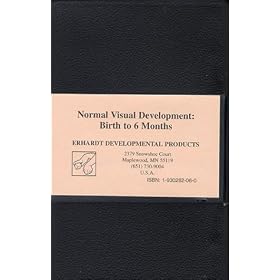 Normal Visual Development: Birth to 6 Months [VHS]