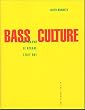 Bass Culture : Quand le Reggae �tait roi