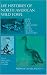 Book Life Histories of North American Wild Fowl