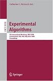 Experimental Algorithms: 7th International Workshop, WEA 2008 Provincetown, MA, USA, May 30 - June 1, 2008 Proceedings (Lecture Notes in Computer Science)