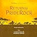 Return To Pride Rock: Songs Inspired By Disney's The Lion King II - Simba's Pride