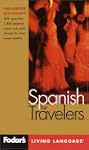 Fodor's Spanish for Travelers, 2nd ed...