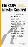 Shark-Infested Custard (Canongate Crime Classics)