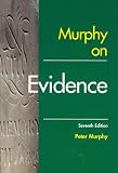 Murphy on Evidence (Practical Approach to)