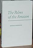 The palms of the Amazon