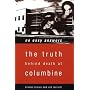 No Easy Answers: The Truth Behind the Murders at Columbine High School