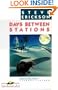 DAYS BETWEEN STATIONS