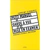 Petit manuel de garde � vue et de mise en examen