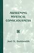 Awakening Mystical Consciousness
