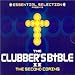 Essential Selection Presents the Clubbers Bible II