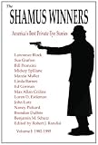 The Shamus Winners: Americas Best Private Eye Stories: Volume I 1982-1995