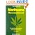 Marijuana Reconsidered