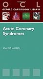 Acute coronary syndromes
