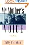 My Mother's Voice