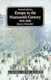 Europe in the Nineteenth Century, 1830-1880 (General History of Europe)