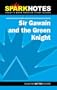 Spark Notes Sir Gawain and the Green Knight