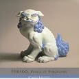 Hirado : Prince of Porcelains (Encyclopedia of Japanese Art Series) (Encyclopedia of Japanese Art Series)