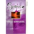 Strictly Supernatural - Seance
