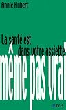 Revue Erès  / La santé est dans votre assiette