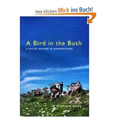 A Bird in the Bush: A Social History of Birdwatching