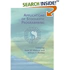 Applications of Stochastic Programming (Mps-Siam Series on Optimization) (MPS-SIAM Series... by  Stein W. Wallace; William T. Ziemba