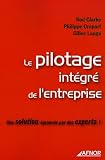 Le pilotage intégré de l'entreprise : Une solution éprouvée par des experts !