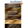 Histoire philosophique du genre humain, ou l'homme: Consid�r� sous ses rapports religieux et politiques dans l'�tat social, � toutes les �poques et chez ... terre. Tome 1. Les classiques de l'occulte