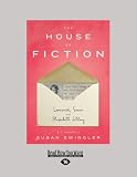 The House of Fiction: Leonard, Susan and Elizabeth Jolley