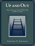 Up and Out: Using Critical and Creative Thinking Skills to Enhance Learning