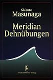 Meridian Dehnübungen
