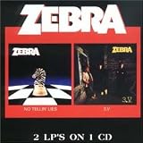 Zebra -  No Tellin' Lies/3.V