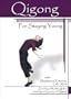 Qigong for Staying Young