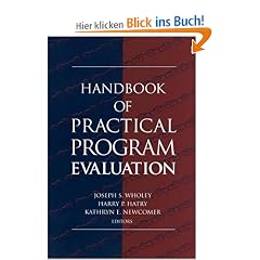 Handbook of Practical Program Evaluation (Joint Publication in the Jossey-Bass Public Administration S)