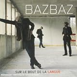 Sur Le Bout De La Langue