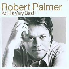 At His Very Best by Robert Palmer