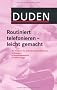 Duden Routiniert telefonieren - leicht gemacht