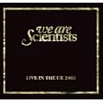 We Are Scientists - Live In The UK 2008: Shepherds Bush Empire (2CD) (LIMITED EDITION)