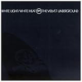 White Light / White Heat