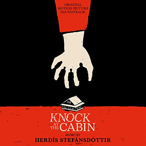 Knock at the Cabin (Original Motion Picture Soundtrack) Herdis Stefansdottir
