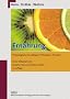 Ern�hrung: Physiologische Grundlagen, Pr�vention, Therapie