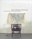 Brice Marden Drawings (Whitney Museum of American Art Books)