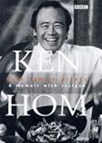 Ken Hom's Easy Family Dishes: A Memoir with Recipes