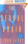 The Sexual Brain (Bradford Books)