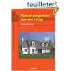 Plans et perspectives : Plain-pied & �tage