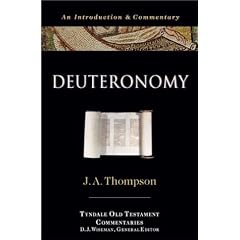 Deuteronomy: An Introduction and  Commentary (The Tyndale Old Testament Commentary Series)