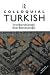 Colloquial Turkish